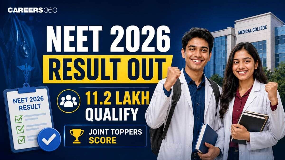 NEET 2026 Result Out: 11.2 Lakh Qualify, Joint Toppers Score 715